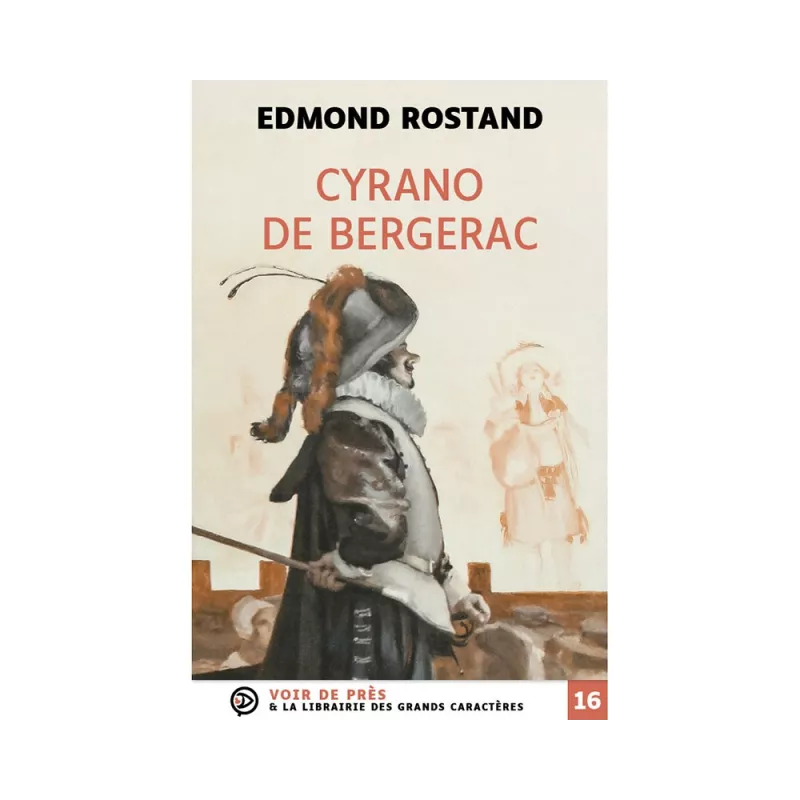 Livres en gros caractères - Cyrano de Bergerac - Mieux Voir