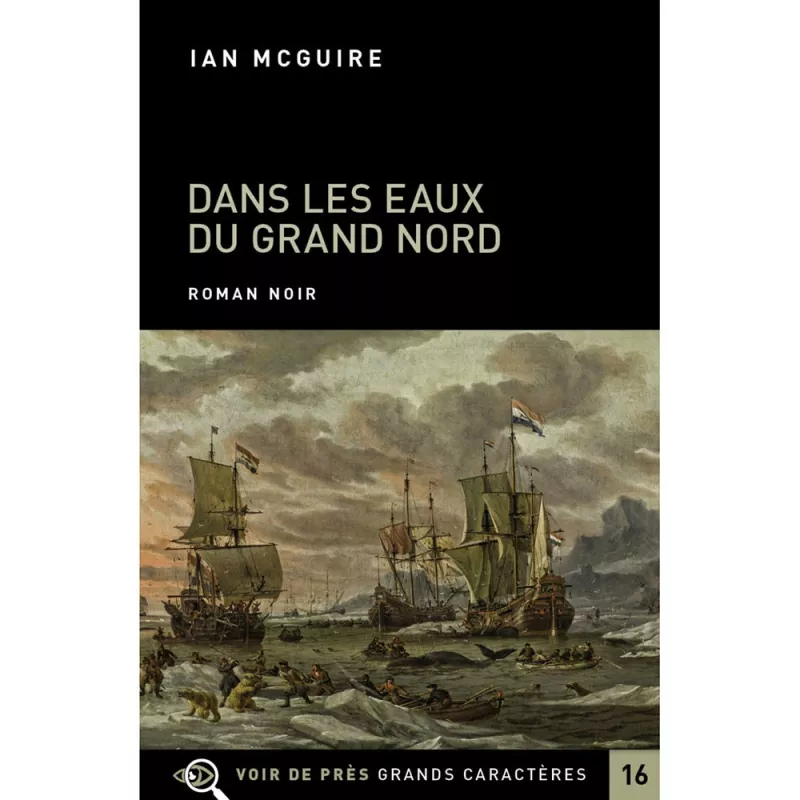 Livres en gros caractères - Dans les eaux du grand nord - Mieux Voir