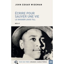 Livres en gros caractères - Ecrire pour sauver une vie - le dossier Louis Till - Mieux Voir