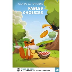 Livres en gros caractères - Fables (choisies) - Mieux Voir