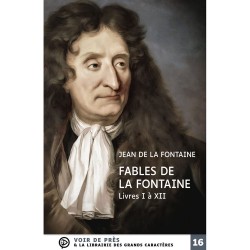 Livres en gros caractères - Fables de la Fontaine - Mieux Voir