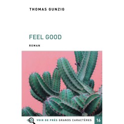 Livres en gros caractères - Feel Good - Mieux Voir