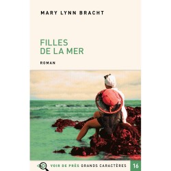 Livres en gros caractères - Filles de la mère - Mieux Voir