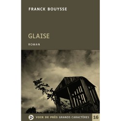 Livres en gros caractères - Glaise - Mieux Voir