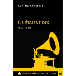 Livres en gros caractères - Ils étaient dix - Mieux Voir