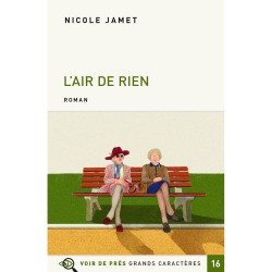 Livres en gros caractères - L'air de rien - Mieux Voir