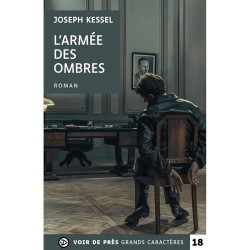 Livres en gros caractères - L'armée des ombres - Mieux Voir