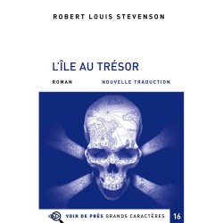 Livres en gros caractères - L'île au trésor - Mieux Voir