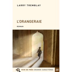 Livres en gros caractères - L'orangeraie - Mieux Voir