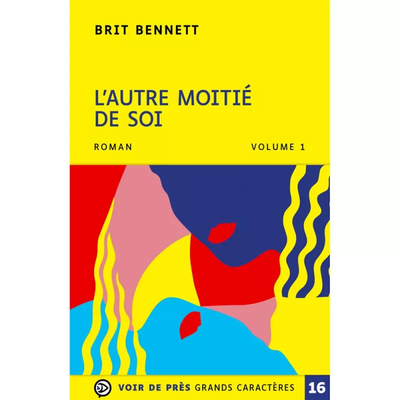 Livres en gros caractères - L'autre moitié de soie - 2 volumes - Mieux Voir
