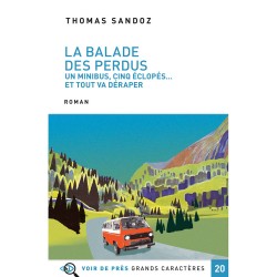 Livres en gros caractères - La balade des perdues - Mieux Voir