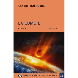Livres en gros caractères - La comète - 2 volumes - Mieux Voir