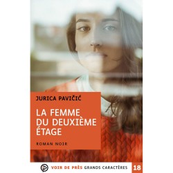 Livres en gros caractères - La femme du deuxième étage - Mieux Voir