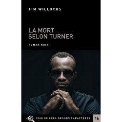 Livres en gros caractères - La mort selon Turner - Mieux Voir