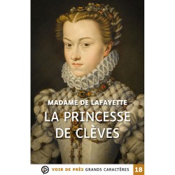Livres en gros caractères - La princesse de Clèves - Mieux Voir