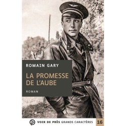 Livres en gros caractères - La promesse de l'aube - Mieux Voir