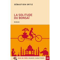 Livres en gros caractères - La solitude du Bonsai - Mieux Voir