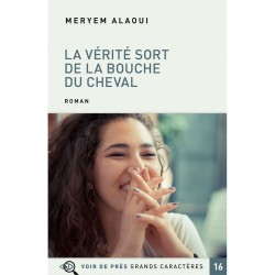 Livres en gros caractères - La vérité - Mieux Voir