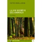 Livres en gros caractères - La vie secrète des animaux - Mieux Voir