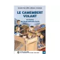 Livres en gros caractères - Le camembert volant - Mieux Voir