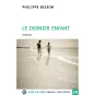 Livres en gros caractères - Le dernier enfant - Mieux Voir