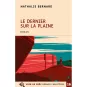 Livres en gros caractères - Le dernier sur la plaine - Mieux Voir