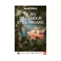 Livres en gros caractères - Le jeu de l'amour et du hasard - Mieux Voir