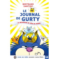 Livres en gros caractères - Le journal de Gurty - Mieux Voir