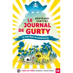 Livres en gros caractères - Le journal de Gurty - Mieux Voir