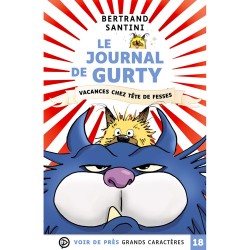 Livres en gros caractères - Le journal de Gurty - Mieux Voir