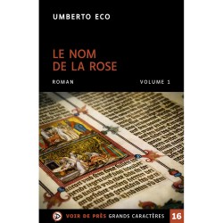 Livres en gros caractères - Le nom de la rose - 2 volumes - Mieux Voir