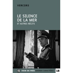 Livres en gros caractères - Le silence de la mer - Mieux Voir