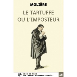 Livres en gros caractères - Le tartuffe ou l'imposteur - Mieux Voir