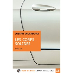 Livres en gros caractères - Les corps solides - Mieux Voir