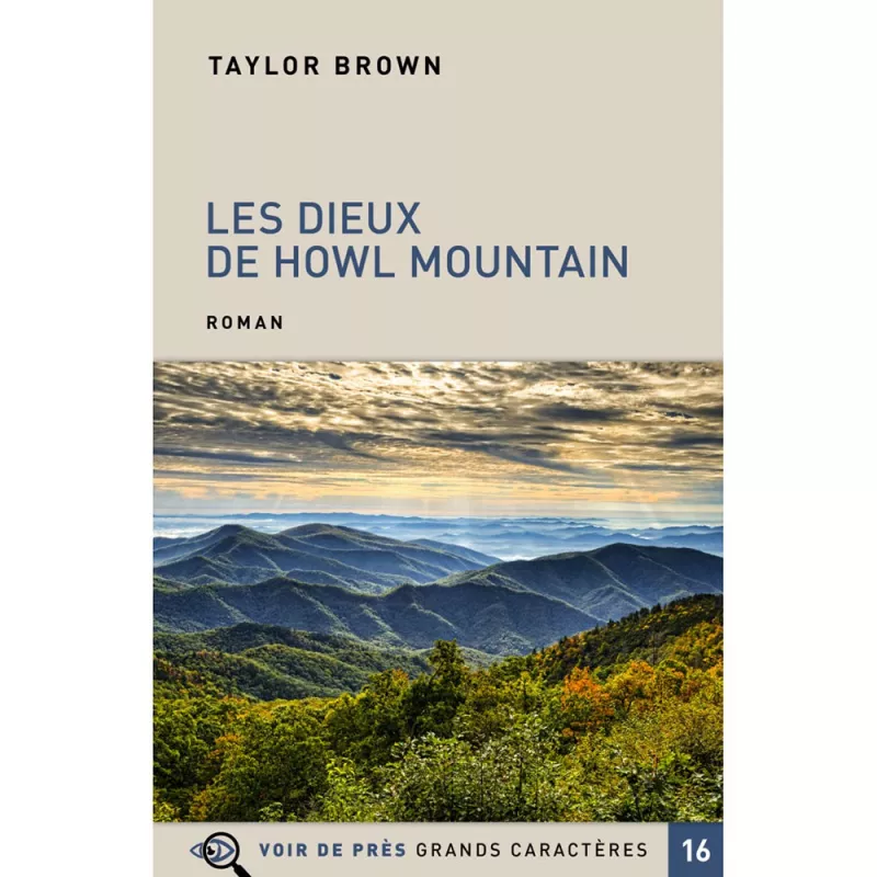 Livres en gros caractères - Les Dieux de Howl Mountain - Mieux Voir