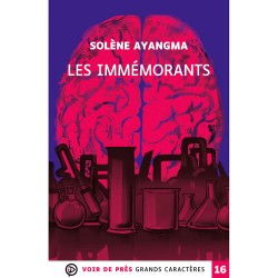 Livres en gros caractères - Les immémorants - Mieux Voir