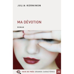 Livres en gros caractères - Ma dévotion - Mieux Voir