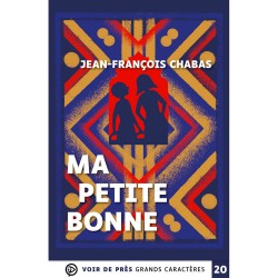 Livres en gros caractères - Ma petite bonne - Mieux Voir