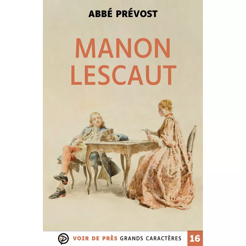 Livres en gros caractères - Manon Lescaut - Mieux Voir