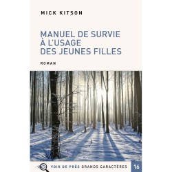Livres en gros caractères - Manuel de survie  - Mieux Voir