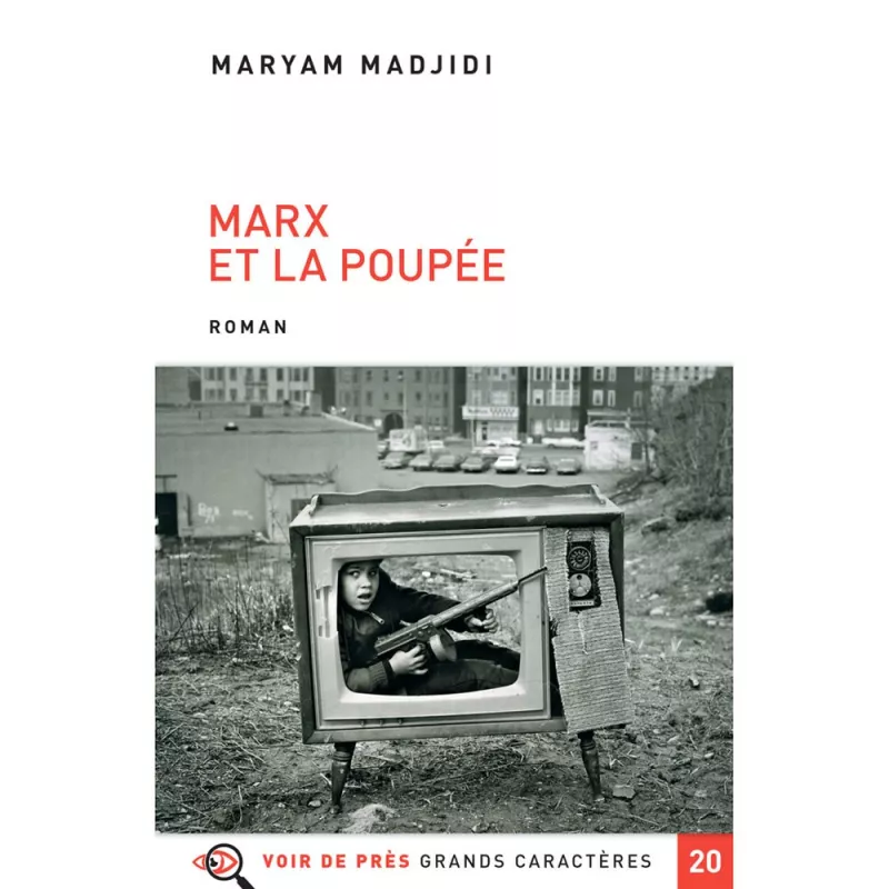 Livres en gros caractères - Marx et la poupée - Mieux Voir