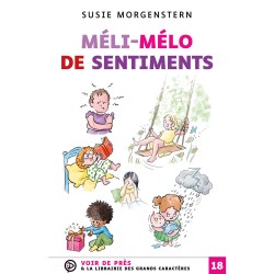 Livres en gros caractères - Méli-Mélo des sentiments - Mieux Voir
