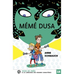 Livres en gros caractères - Mémé Dusa - Mieux Voir