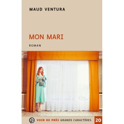 Livres en gros caractères - Mon mari - Mieux Voir