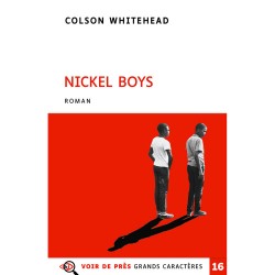 Livres en gros caractères - Nickel Boys - Mieux Voir