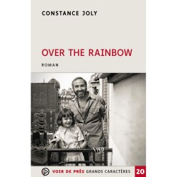 Livres en gros caractères - Over the Rainbow - Mieux Voir