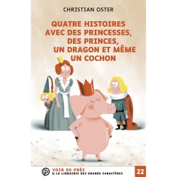 Livres en gros caractères - Quatre histoires  - Mieux Voir