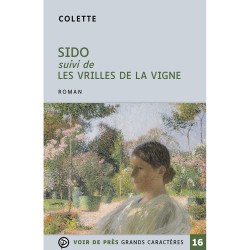 Livres en gros caractères - Sido suivi de - Mieux Voir