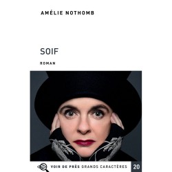 Livres en gros caractères - Soif- Mieux Voir