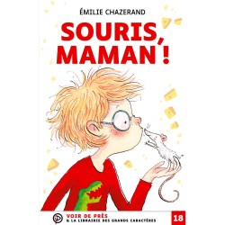 Livres en gros caractères - Souris, maman !- Mieux Voir